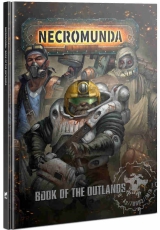 Necromunda Book of the Outlaws