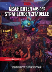 D&D Geschichten aus der strahlenden Zitadelle