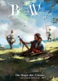 Beyond the Wall: Die Magie der Trume