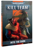Kill Team In die Finsternis